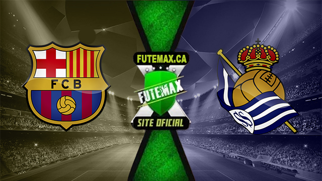 Assistir Barcelona x Real Sociedad AO VIVO Online 13/05/2024